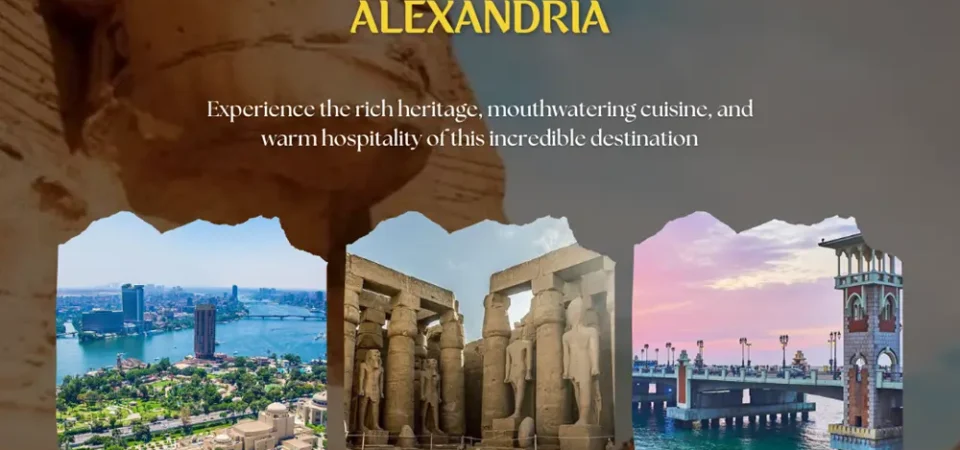 Egypt tour Cairo Luxor Alexandria
