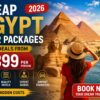 Cheap Egypt Tour Packages featuring Cairo, the Pyramids, Luxor, Aswan, and Nile Cruise with affordable 2026 vacation deals