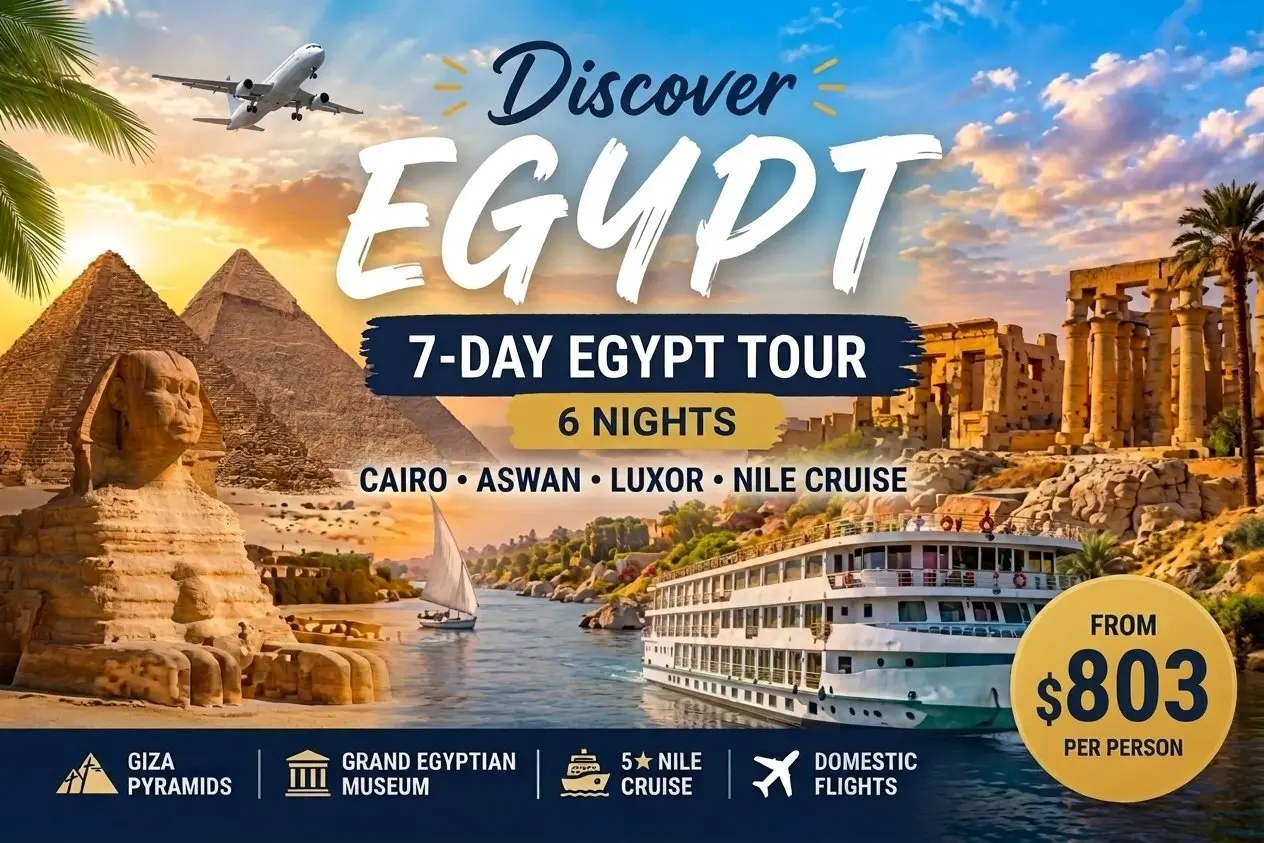 7-day Egypt tour package with a Nile cruise