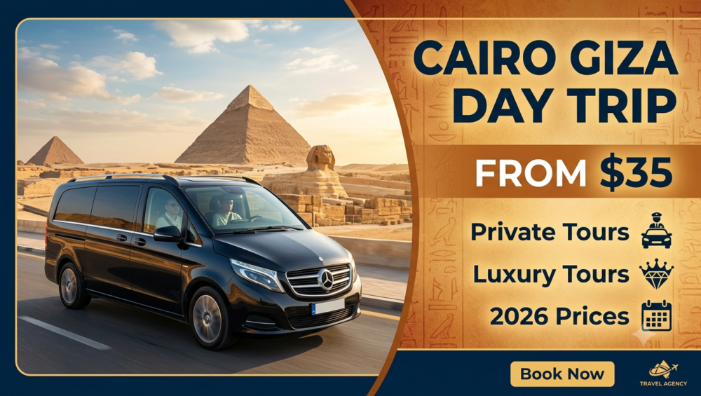 Cairo Giza Day Trip Price Guide 2026 showing the Great Pyramids, Sphinx, and private tour experience