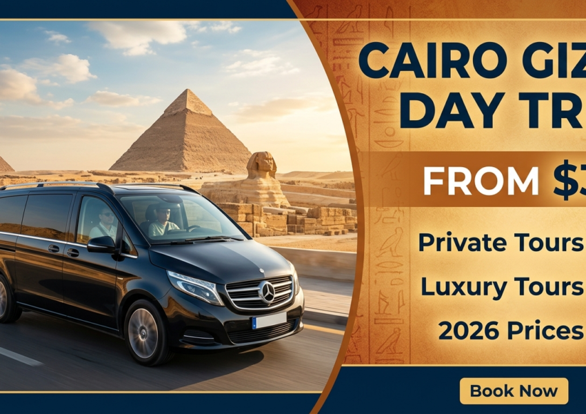 Cairo Giza Day Trip Price Guide 2026 showing the Great Pyramids, Sphinx, and private tour experience